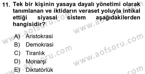 Siyaset Bilimi Dersi 2020 - 2021 Yılı Yaz Okulu Sınav Soruları 11. Soru