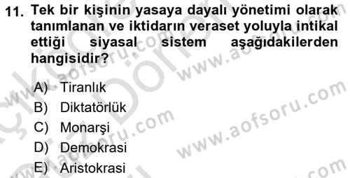 Siyaset Bilimi Dersi 2021 - 2022 Yılı (Vize) Ara Sınav Soruları 11. Soru