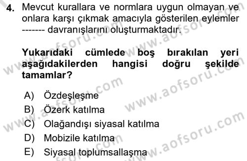 Siyaset Bilimi Dersi 2021 - 2022 Yılı (Final) Dönem Sonu Sınavı 4. Soru