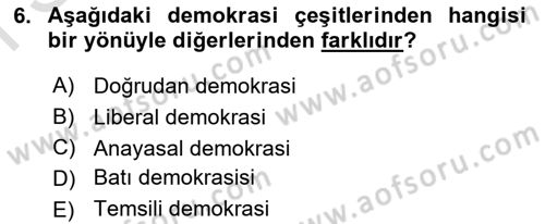 Siyaset Bilimi Dersi 2022 - 2023 Yılı (Final) Dönem Sonu Sınav Soruları 6. Soru