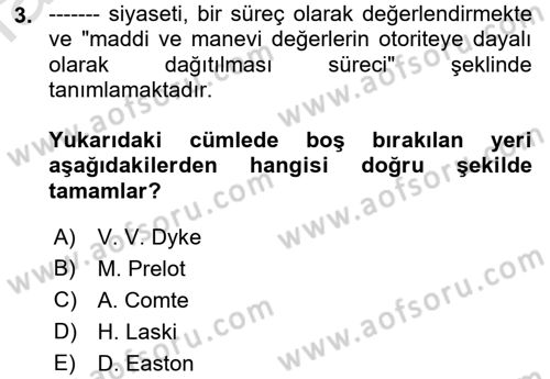 Siyaset Bilimi Dersi 2023 - 2024 Yılı (Vize) Ara Sınav Soruları 3. Soru