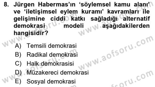 Siyaset Bilimi Dersi 2023 - 2024 Yılı (Final) Dönem Sonu Sınav Soruları 8. Soru