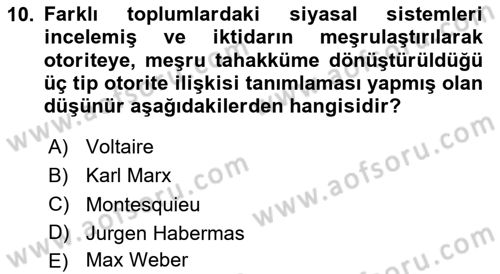 Siyaset Bilimi Dersi 2024 - 2025 Yılı (Vize) Ara Sınav Soruları 10. Soru