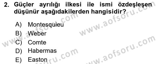 Siyaset Bilimi Dersi 2024 - 2025 Yılı (Vize) Ara Sınav Soruları 2. Soru