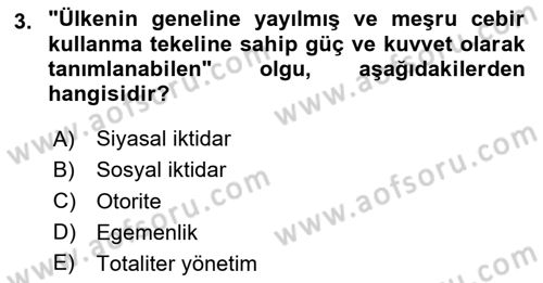 Siyaset Bilimi Dersi 2024 - 2025 Yılı Yaz Okulu Sınav Soruları 3. Soru