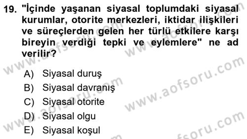 Siyaset Bilimi Dersi 2025 - 2026 Yılı (Vize) Ara Sınav Soruları 19. Soru