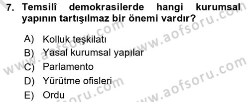 Siyaset Bilimi Dersi 2025 - 2026 Yılı (Final) Dönem Sonu Sınav Soruları 7. Soru