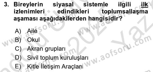 Siyaset Bilimi Dersi 2025 - 2026 Yılı Yaz Okulu Sınav Soruları 3. Soru