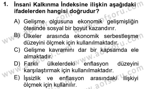 Gelişmekte Olan Ülkelerde Siyaset Dersi 2012 - 2013 Yılı (Vize) Ara Sınav Soruları 1. Soru