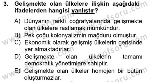Gelişmekte Olan Ülkelerde Siyaset Dersi 2012 - 2013 Yılı (Vize) Ara Sınav Soruları 3. Soru