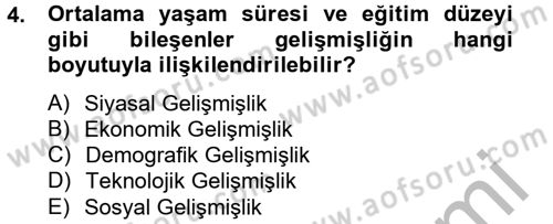 Gelişmekte Olan Ülkelerde Siyaset Dersi 2012 - 2013 Yılı (Vize) Ara Sınav Soruları 4. Soru