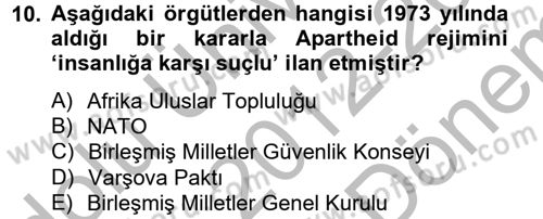 Gelişmekte Olan Ülkelerde Siyaset Dersi 2012 - 2013 Yılı (Final) Dönem Sonu Sınav Soruları 10. Soru