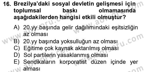 Gelişmekte Olan Ülkelerde Siyaset Dersi 2012 - 2013 Yılı (Final) Dönem Sonu Sınav Soruları 16. Soru