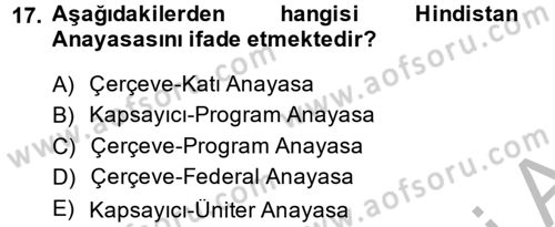 Gelişmekte Olan Ülkelerde Siyaset Dersi 2013 - 2014 Yılı (Final) Dönem Sonu Sınav Soruları 17. Soru