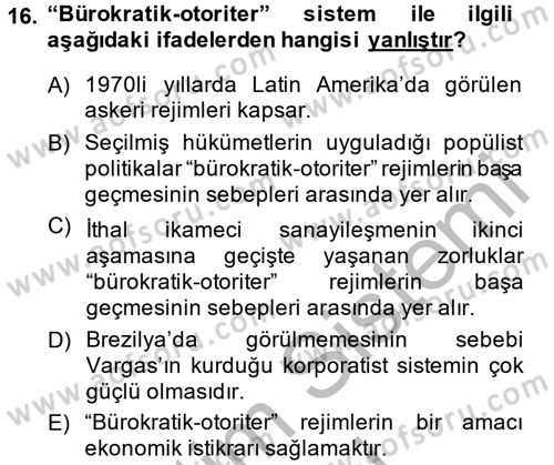 Gelişmekte Olan Ülkelerde Siyaset Dersi 2014 - 2015 Yılı (Final) Dönem Sonu Sınav Soruları 16. Soru