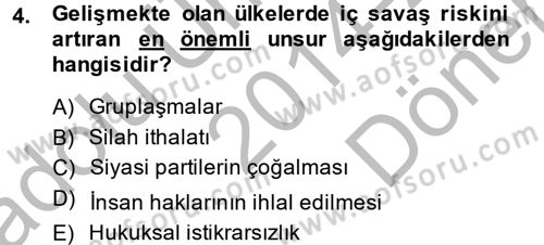 Gelişmekte Olan Ülkelerde Siyaset Dersi 2014 - 2015 Yılı (Final) Dönem Sonu Sınav Soruları 4. Soru
