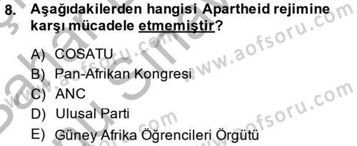 Gelişmekte Olan Ülkelerde Siyaset Dersi 2014 - 2015 Yılı (Final) Dönem Sonu Sınav Soruları 8. Soru