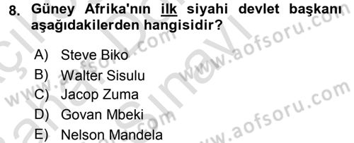 Gelişmekte Olan Ülkelerde Siyaset Dersi 2015 - 2016 Yılı (Final) Dönem Sonu Sınav Soruları 8. Soru