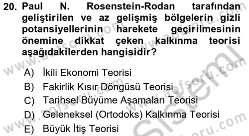 Gelişmekte Olan Ülkelerde Siyaset Dersi 2016 - 2017 Yılı (Vize) Ara Sınav Soruları 20. Soru