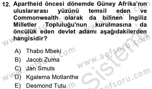 Gelişmekte Olan Ülkelerde Siyaset Dersi 2016 - 2017 Yılı (Final) Dönem Sonu Sınav Soruları 12. Soru