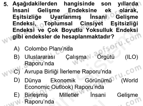Gelişmekte Olan Ülkelerde Siyaset Dersi 2017 - 2018 Yılı (Final) Dönem Sonu Sınav Soruları 5. Soru
