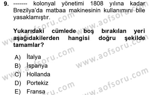 Gelişmekte Olan Ülkelerde Siyaset Dersi 2017 - 2018 Yılı (Final) Dönem Sonu Sınav Soruları 9. Soru
