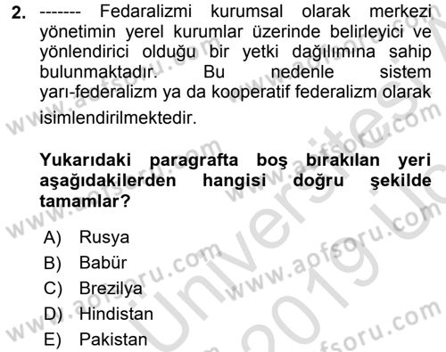 Gelişmekte Olan Ülkelerde Siyaset Dersi 2018 - 2019 Yılı 3 Ders Sınav Soruları 2. Soru