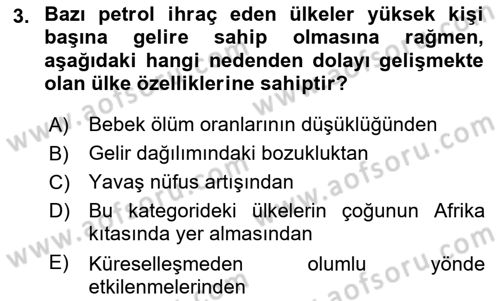 Gelişmekte Olan Ülkelerde Siyaset Dersi 2018 - 2019 Yılı 3 Ders Sınav Soruları 3. Soru