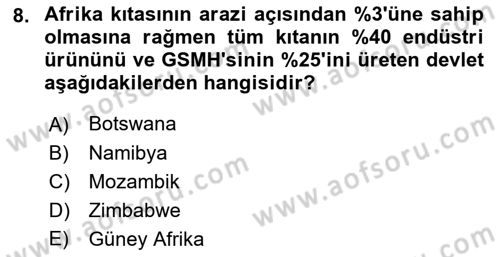 Gelişmekte Olan Ülkelerde Siyaset Dersi 2018 - 2019 Yılı 3 Ders Sınav Soruları 8. Soru