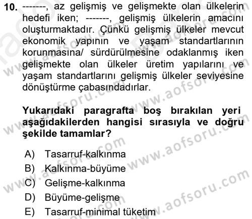 Gelişmekte Olan Ülkelerde Siyaset Dersi 2018 - 2019 Yılı (Vize) Ara Sınav Soruları 10. Soru