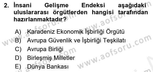 Gelişmekte Olan Ülkelerde Siyaset Dersi 2018 - 2019 Yılı (Vize) Ara Sınav Soruları 2. Soru