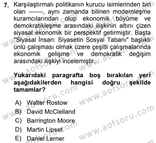 Gelişmekte Olan Ülkelerde Siyaset Dersi 2018 - 2019 Yılı (Vize) Ara Sınav Soruları 7. Soru