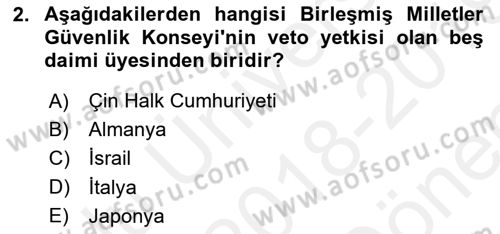 Gelişmekte Olan Ülkelerde Siyaset Dersi 2018 - 2019 Yılı (Final) Dönem Sonu Sınav Soruları 2. Soru