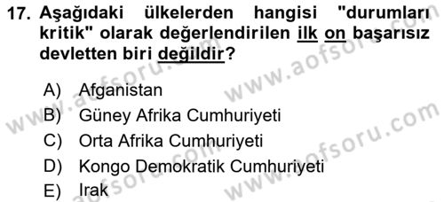 Gelişmekte Olan Ülkelerde Siyaset Dersi 2018 - 2019 Yılı Yaz Okulu Sınav Soruları 17. Soru