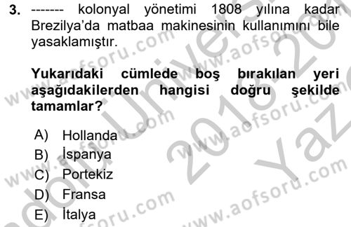 Gelişmekte Olan Ülkelerde Siyaset Dersi 2018 - 2019 Yılı Yaz Okulu Sınav Soruları 3. Soru