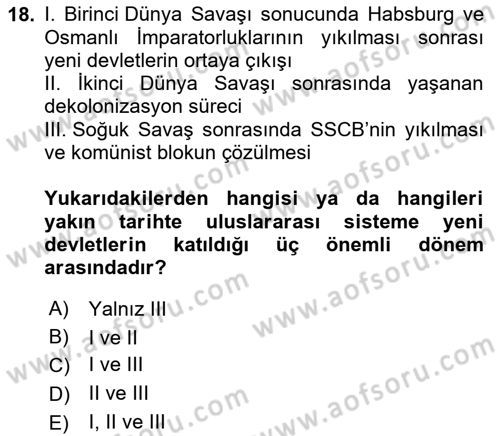 Gelişmekte Olan Ülkelerde Siyaset Dersi 2020 - 2021 Yılı Yaz Okulu Sınav Soruları 18. Soru