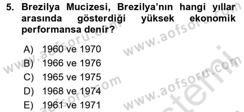 Gelişmekte Olan Ülkelerde Siyaset Dersi 2020 - 2021 Yılı Yaz Okulu Sınav Soruları 5. Soru