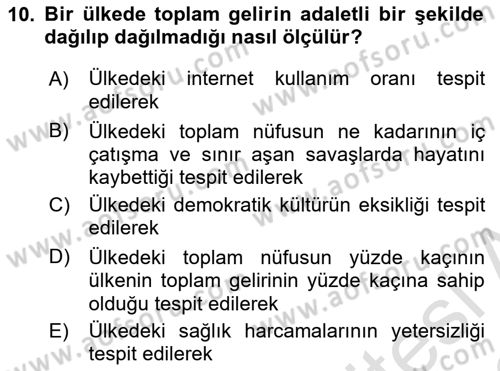 Gelişmekte Olan Ülkelerde Siyaset Dersi 2021 - 2022 Yılı (Vize) Ara Sınav Soruları 10. Soru