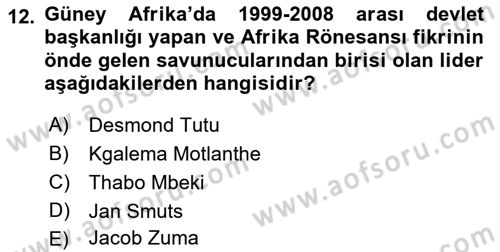 Gelişmekte Olan Ülkelerde Siyaset Dersi 2021 - 2022 Yılı (Vize) Ara Sınav Soruları 12. Soru