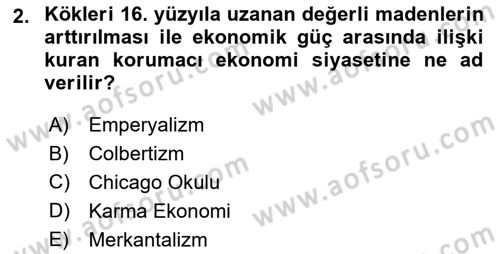 Gelişmekte Olan Ülkelerde Siyaset Dersi 2021 - 2022 Yılı (Vize) Ara Sınav Soruları 2. Soru