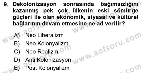 Gelişmekte Olan Ülkelerde Siyaset Dersi 2021 - 2022 Yılı (Vize) Ara Sınav Soruları 9. Soru