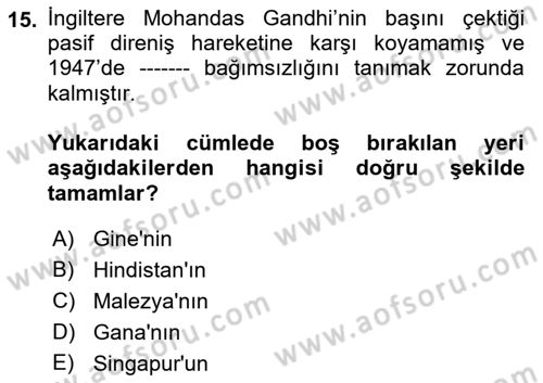 Gelişmekte Olan Ülkelerde Siyaset Dersi 2021 - 2022 Yılı Yaz Okulu Sınav Soruları 15. Soru