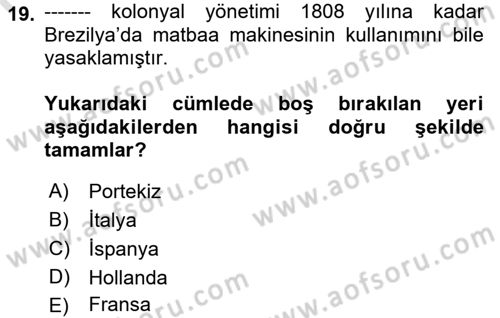 Gelişmekte Olan Ülkelerde Siyaset Dersi 2021 - 2022 Yılı Yaz Okulu Sınav Soruları 19. Soru