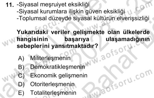 Gelişmekte Olan Ülkelerde Siyaset Dersi 2023 - 2024 Yılı (Vize) Ara Sınav Soruları 11. Soru
