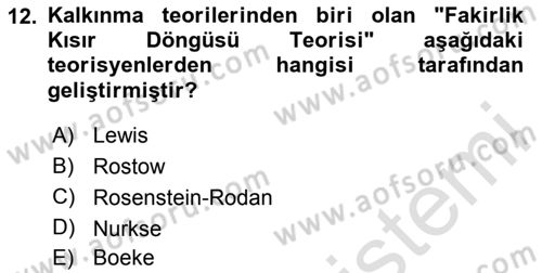 Gelişmekte Olan Ülkelerde Siyaset Dersi 2023 - 2024 Yılı (Final) Dönem Sonu Sınav Soruları 12. Soru