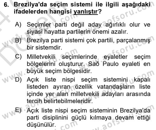 Gelişmekte Olan Ülkelerde Siyaset Dersi 2023 - 2024 Yılı (Final) Dönem Sonu Sınav Soruları 6. Soru