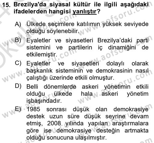 Gelişmekte Olan Ülkelerde Siyaset Dersi 2023 - 2024 Yılı Yaz Okulu Sınav Soruları 15. Soru