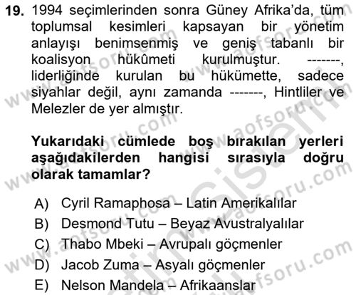 Gelişmekte Olan Ülkelerde Siyaset Dersi 2024 - 2025 Yılı (Vize) Ara Sınav Soruları 19. Soru