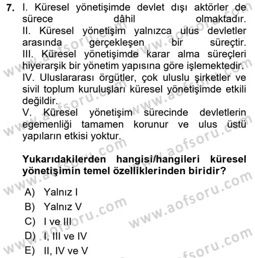 Gelişmekte Olan Ülkelerde Siyaset Dersi 2024 - 2025 Yılı (Vize) Ara Sınav Soruları 7. Soru