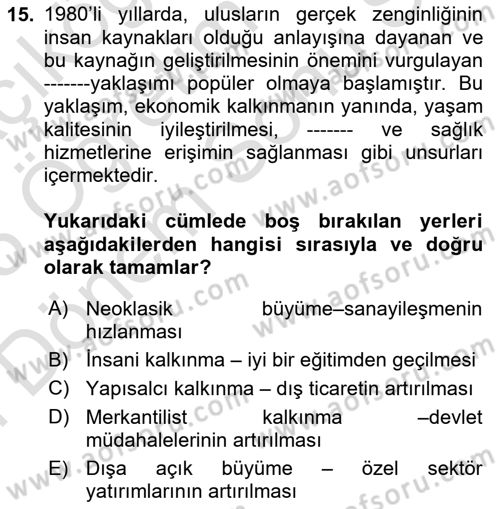 Gelişmekte Olan Ülkelerde Siyaset Dersi 2024 - 2025 Yılı (Final) Dönem Sonu Sınav Soruları 15. Soru